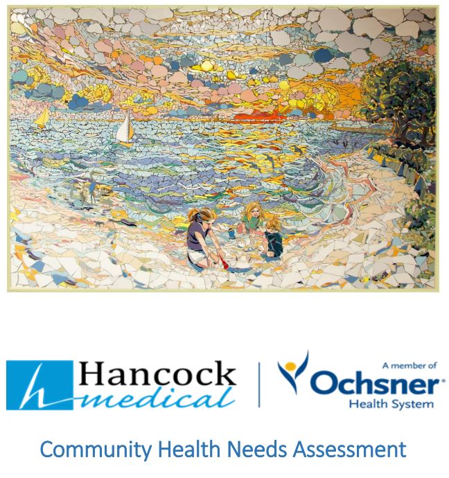 Hancock Medical | Ochsner Health System Community Health Needs Assessment